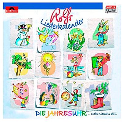 Zuckowski, Rolf und Seine Freunde Rolfs Liederkalender / die Jahresuhr Zuckowski, Rolf und Seine Freunde Rolfs Liederkalender / die Jahresuhr