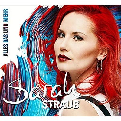 Straub,Sarah Alles das und Mehr Straub,Sarah Alles das und Mehr