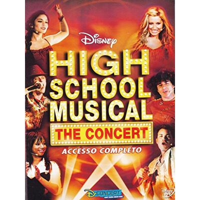Disney High school musical The concert Accesso completo Disney High school musical The concert Accesso completo