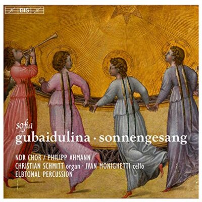 BIS Gubaidulina Sonnengesang BIS Gubaidulina Sonnengesang
