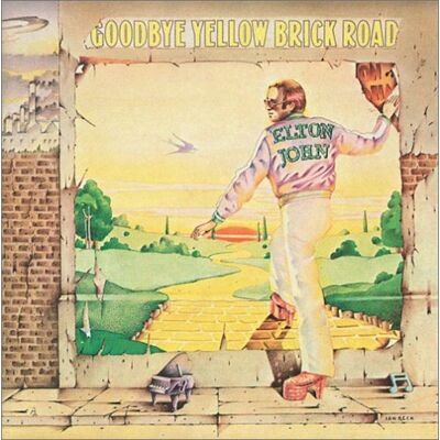 Elton John Goodbye Yellow Brick Road Elton John Goodbye Yellow Brick Road