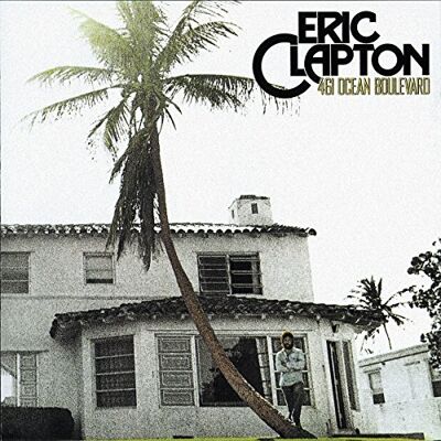Eric Clapton 461 Ocean Boulevard Eric Clapton 461 Ocean Boulevard