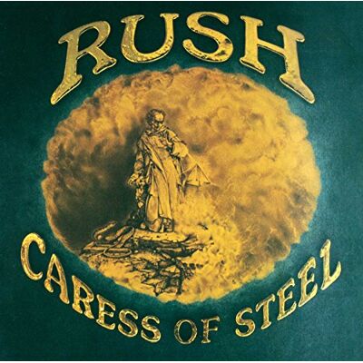 Rush Caress Of Steel Rush Caress Of Steel