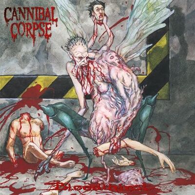 Cannibal Corpse Bloodthirst Cannibal Corpse Bloodthirst