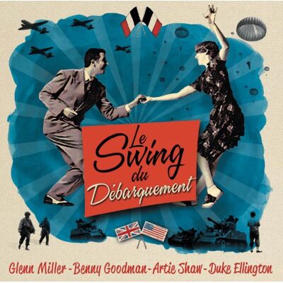Sony Le Swing du Débarquement Sony Le Swing du Débarquement