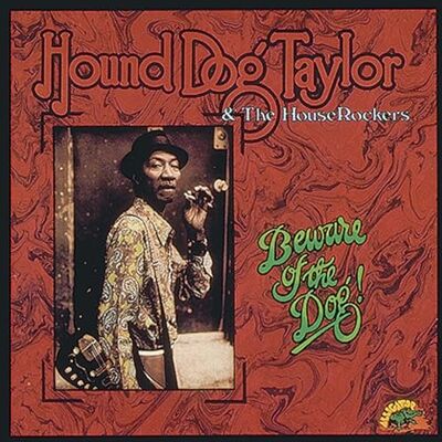 Taylor Beware Of The Dog Taylor Beware Of The Dog