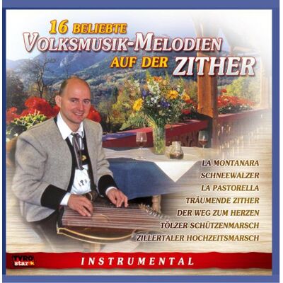 Various 16 beliebte Volksmusik-Melodien auf der Zither Instrumental Various 16 beliebte Volksmusik-Melodien auf der Zither Instrumental