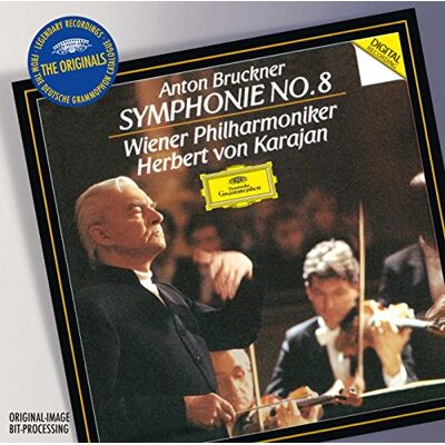 Herbert von Karajan Bruckner: Symphony No. 8 Herbert von Karajan Bruckner: Symphony No. 8