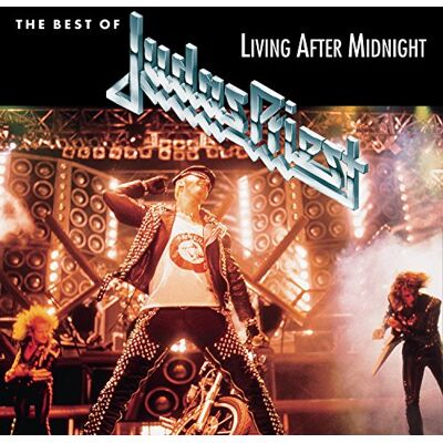 LEGACY RECORDINGS Best of: Living After Midnight LEGACY RECORDINGS Best of: Living After Midnight