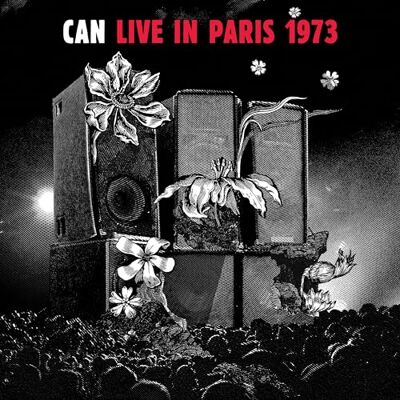 Can Live in Paris 1973 Can Live in Paris 1973