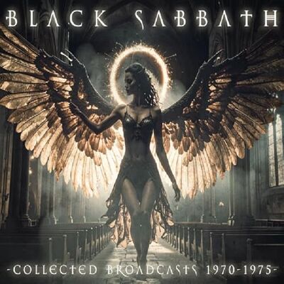 BLACK SABBATH COLLECTED BROADCASTS 1970-1975 BLACK SABBATH COLLECTED BROADCASTS 1970-1975