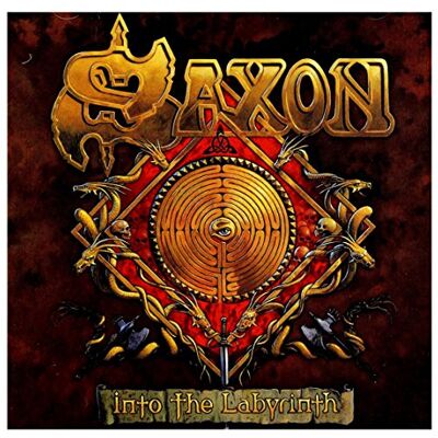 Saxon Into the Labyrinth Saxon Into the Labyrinth