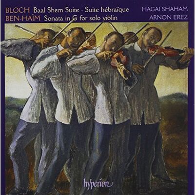 Hyperion Bloch : Oeuvres pour violon et piano Hyperion Bloch : Oeuvres pour violon et piano