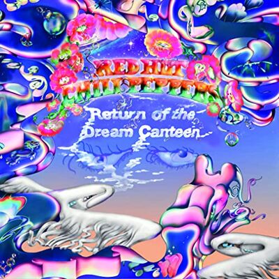 Red Hot Chili Peppers Return of the Dream Canteen Red Hot Chili Peppers Return of the Dream Canteen