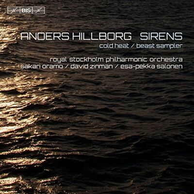 BIS Anders Hillborg Sirens BIS Anders Hillborg Sirens