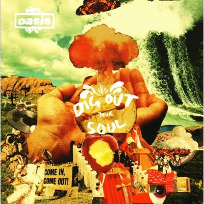 Oasis Dig Out Your Soul Oasis Dig Out Your Soul