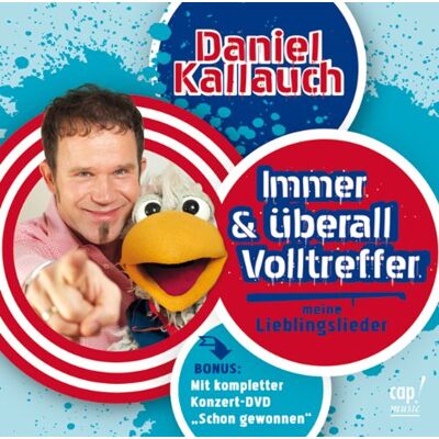 Daniel Kallauch Immer und überall Volltreffer Daniel Kallauch Immer und überall Volltreffer