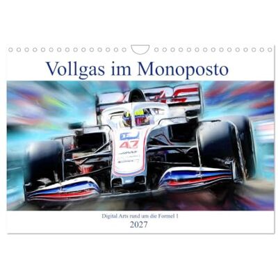 CALVENDO À fond dans la monoposto – Les arts numériques autour de la Formule 1 (Calendrier mural 2027 DIN A4 vertical), calendrier mensuel CALVENDO À fond dans la monoposto – Les arts numériques autour de la Formule 1 (Calendrier mural 2027 DIN A4 vertical), calendrier mensuel