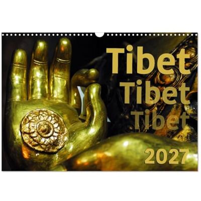 CALVENDO Tibet Tibet Tibet 2026 (calendario de pared 2027 DIN A3), 12 Month Wall Calendar CALVENDO Tibet Tibet Tibet 2026 (calendario de pared 2027 DIN A3), 12 Month Wall Calendar