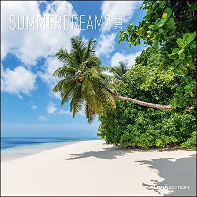 Alpha Summer Dreams 2023 Broschürenkalender 30x30 cm Alpha Summer Dreams 2023 Broschürenkalender 30x30 cm