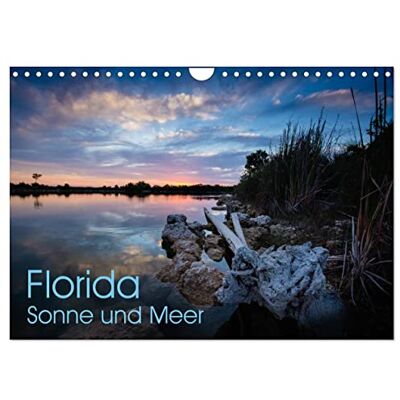 CALVENDO Florida. Sonne und Meer (Wandkalender 2023 DIN A4 quer): Florida, der Sunshine State bietet jedem Lebenslust und Ruhe (Monatskalender, 14 Seiten) ( Natur) CALVENDO Florida. Sonne und Meer (Wandkalender 2023 DIN A4 quer): Florida, der Sunshine State bietet jedem Lebenslust und Ruhe (Monatskalender, 14 Seiten) ( Natur)
