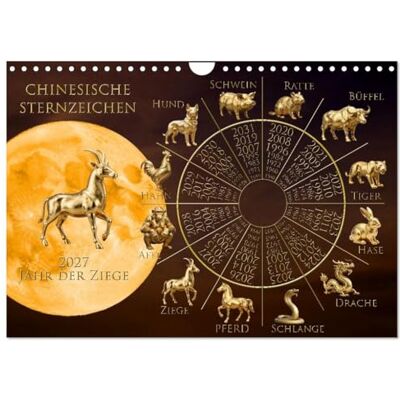 CALVENDO Señales del zodiaco chino (Wall Calendar 2027, DIN A4), 12 Month Wall Calendar CALVENDO Señales del zodiaco chino (Wall Calendar 2027, DIN A4), 12 Month Wall Calendar