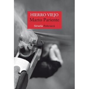Pariente, Marto Hierro viejo: 535 (Nuevos Tiempos / Policiaca) Pariente, Marto Hierro viejo: 535 (Nuevos Tiempos / Policiaca)