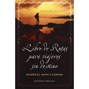 Rodriguez Libro de rutas para viajeros sin destinos (NARRATIVA) Rodriguez Libro de rutas para viajeros sin destinos (NARRATIVA)