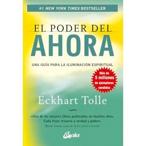 Tolle, Eckhart El Poder Del Ahora Una Guía Para La Iluminación Espiritual Español (Perenne) Tolle, Eckhart El Poder Del Ahora Una Guía Para La Iluminación Espiritual Español (Perenne)