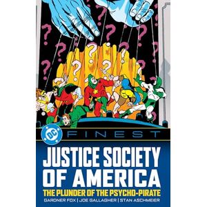 Fox, Gardner DC Finest: Justice Society of America: The Plunder of the Psycho-Pirate Fox, Gardner DC Finest: Justice Society of America: The Plunder of the Psycho-Pirate