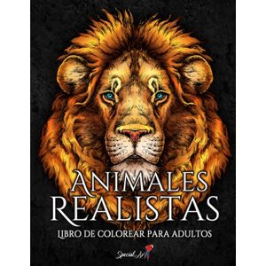 ART Animales Realistas: Un Libro para Colorear para Adultos con Hermosas Ilustraciones de Leones, Tigres, Lobos, Koalas, Loros, Perros, Gatos y mucho más ART Animales Realistas: Un Libro para Colorear para Adultos con Hermosas Ilustraciones de Leones, Tigres, Lobos, Koalas, Loros, Perros, Gatos y mucho más
