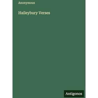 Anonymous Haileybury Verses Anonymous Haileybury Verses