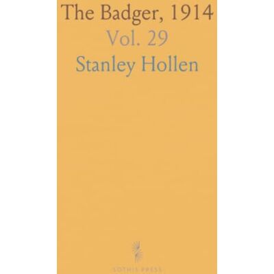 Stanley The Badger, 1914 Stanley The Badger, 1914