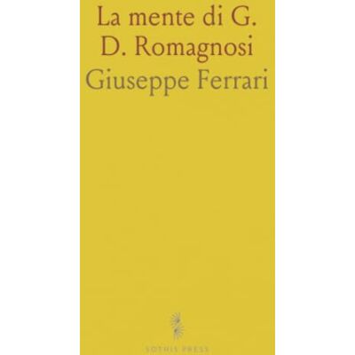 Acer La mente di G. D. Romagnosi: Biografia intellettuale e analisi delle facoltà mentali nel contesto del progresso Acer La mente di G. D. Romagnosi: Biografia intellettuale e analisi delle facoltà mentali nel contesto del progresso
