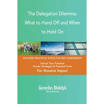 ART The Delegation Dilemma: What to Hand Off and When to Hold On ART The Delegation Dilemma: What to Hand Off and When to Hold On