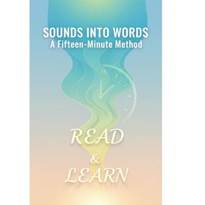Jackson Sounds Into Words: A Fifteen-Minute Method Jackson Sounds Into Words: A Fifteen-Minute Method