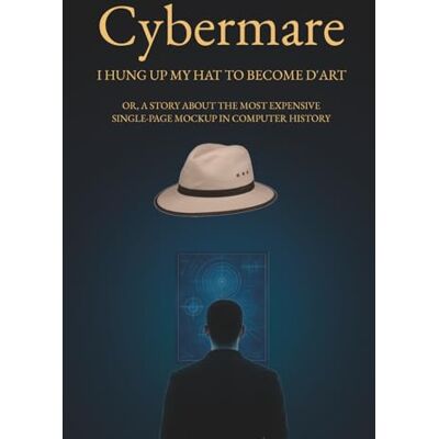 CYBERMARE: I hung up my hat to become D'Art CYBERMARE: I hung up my hat to become D'Art
