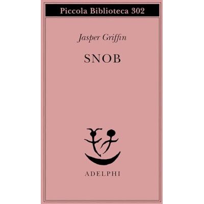 Griffin Snob (Piccola biblioteca ) Griffin Snob (Piccola biblioteca )