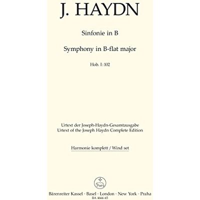 BARENREITER Haydn, Joseph. Londoner Sinfonie Nº10 B Dur Hob.:I 102 BARENREITER Haydn, Joseph. Londoner Sinfonie Nº10 B Dur Hob.:I 102