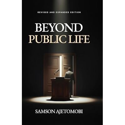 Samson BEYOND PUBLIC LIFE: Revised and Expanded Edition Samson BEYOND PUBLIC LIFE: Revised and Expanded Edition