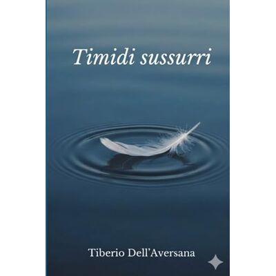 Dell Timidi Sussurri Dell Timidi Sussurri