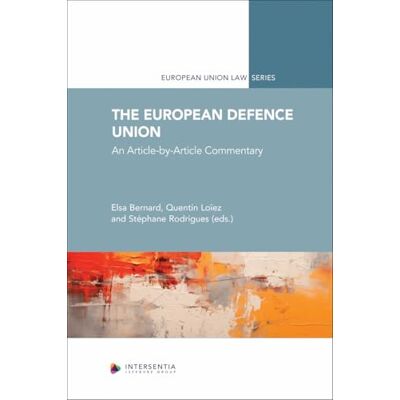 Elsa The European Defence Union: Article-by-Article Commentary Elsa The European Defence Union: Article-by-Article Commentary