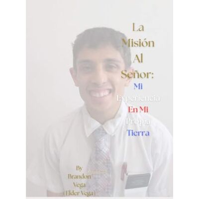 Vega+ La Misión Al Señor: Mi Experiencia En Mi Propia Tierra (Parte 1) (Mi Historia: ) Vega+ La Misión Al Señor: Mi Experiencia En Mi Propia Tierra (Parte 1) (Mi Historia: )