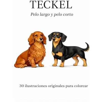 ART Teckel – Pelo largo y pelo corto: 30 ilustraciones originales para colorear ART Teckel – Pelo largo y pelo corto: 30 ilustraciones originales para colorear