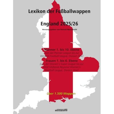 Roland Lexikon der Fußballwappen: England 2025/26 Roland Lexikon der Fußballwappen: England 2025/26