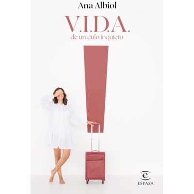 Ana Albiol V.I.D.A. de un culo inquieto ( Crecimiento personal) Ana Albiol V.I.D.A. de un culo inquieto ( Crecimiento personal)