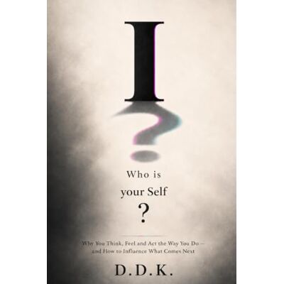 Tura I: Who is Your Self?: Why You Think, Feel and Act the Way You Do and How to Influence What Comes Next. Tura I: Who is Your Self?: Why You Think, Feel and Act the Way You Do and How to Influence What Comes Next.