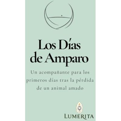 K&M Los Días de Amparo: un acompañante para los primeros días tras la pérdida de un animal amado K&M Los Días de Amparo: un acompañante para los primeros días tras la pérdida de un animal amado