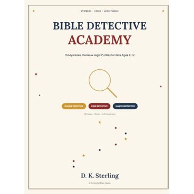 Tura Bible Detective Academy: 75 Mysteries, Codes & Logic Puzzles for Kids Ages 8–12 Tura Bible Detective Academy: 75 Mysteries, Codes & Logic Puzzles for Kids Ages 8–12