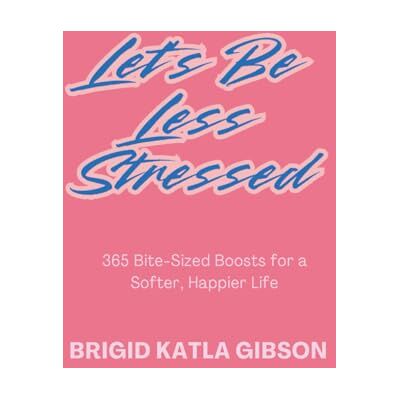 Gibson Let's Be Less Stressed Gibson Let's Be Less Stressed